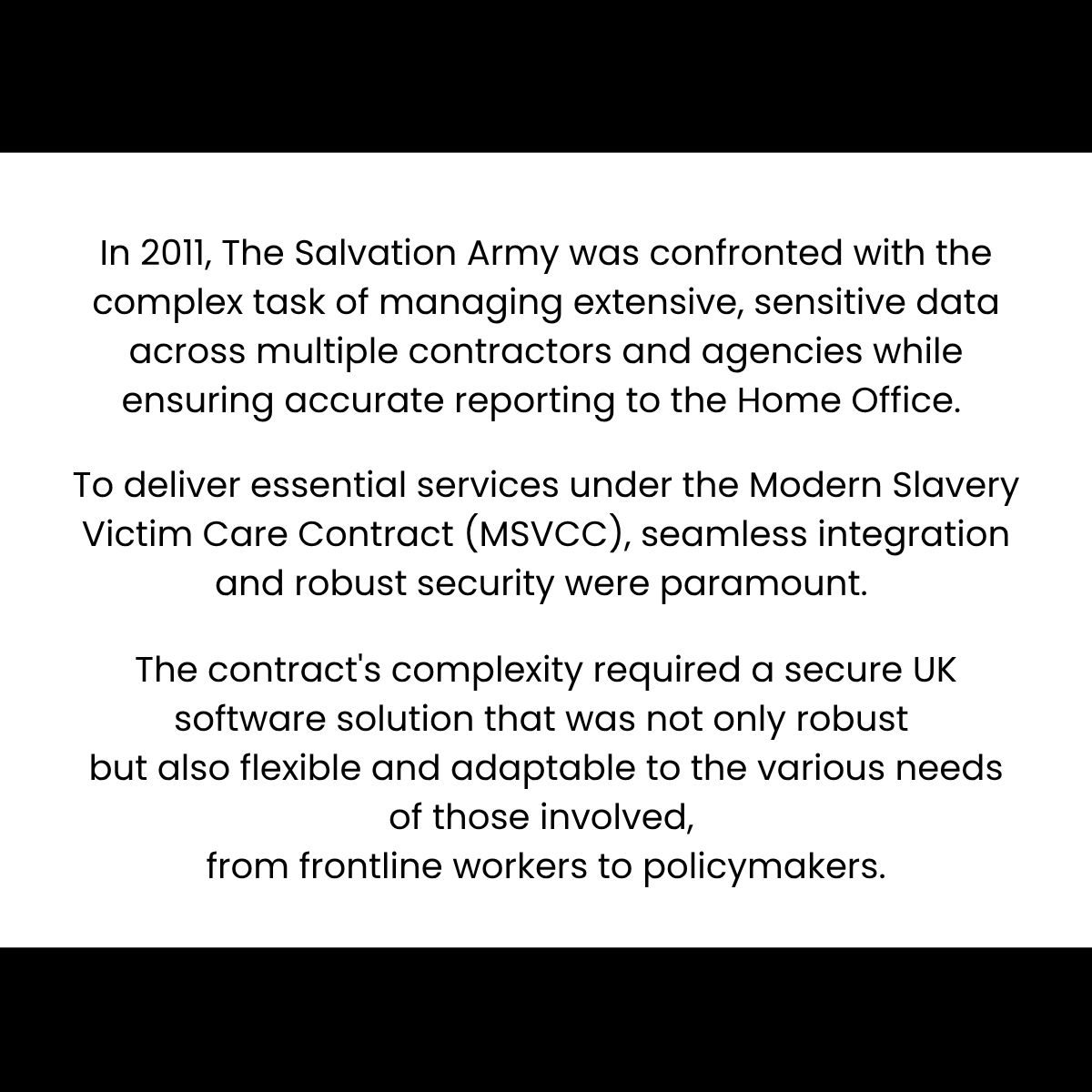 Text block describing the origins of the Modern Slavery Victim Care Contract and the complexity of managing multi-agency data, with emphasis on integration and reporting needs.