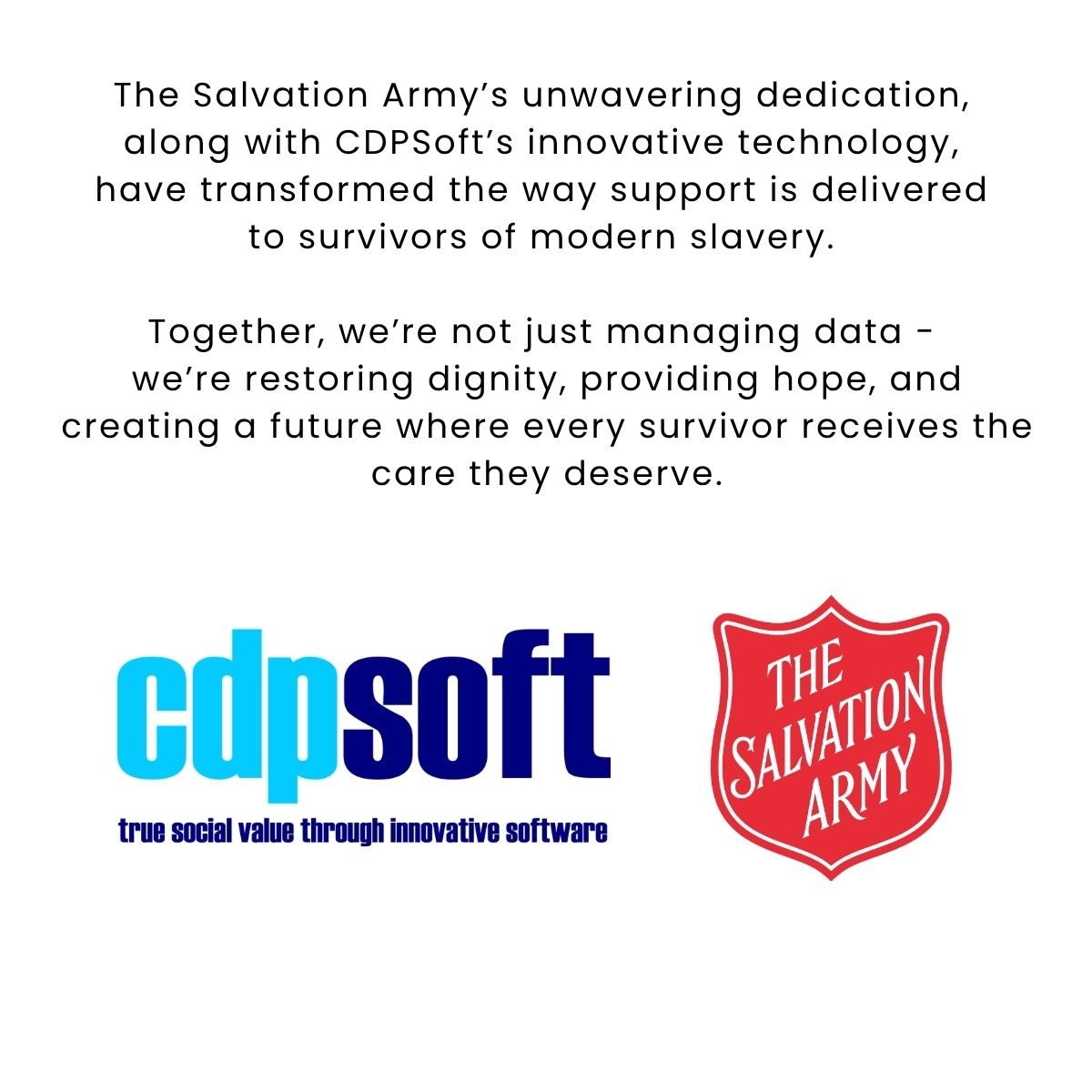 Statement about CDPSoft and The Salvation Army working together to restore dignity and deliver survivor-focused care, featuring both organisations’ logos.